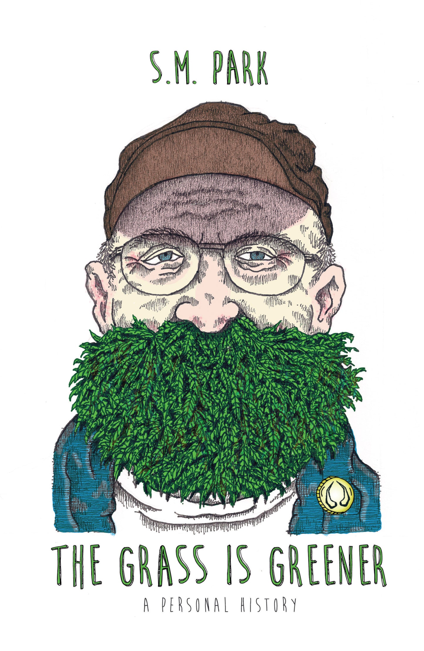 The Grass Is Greener by Stephen M. Park