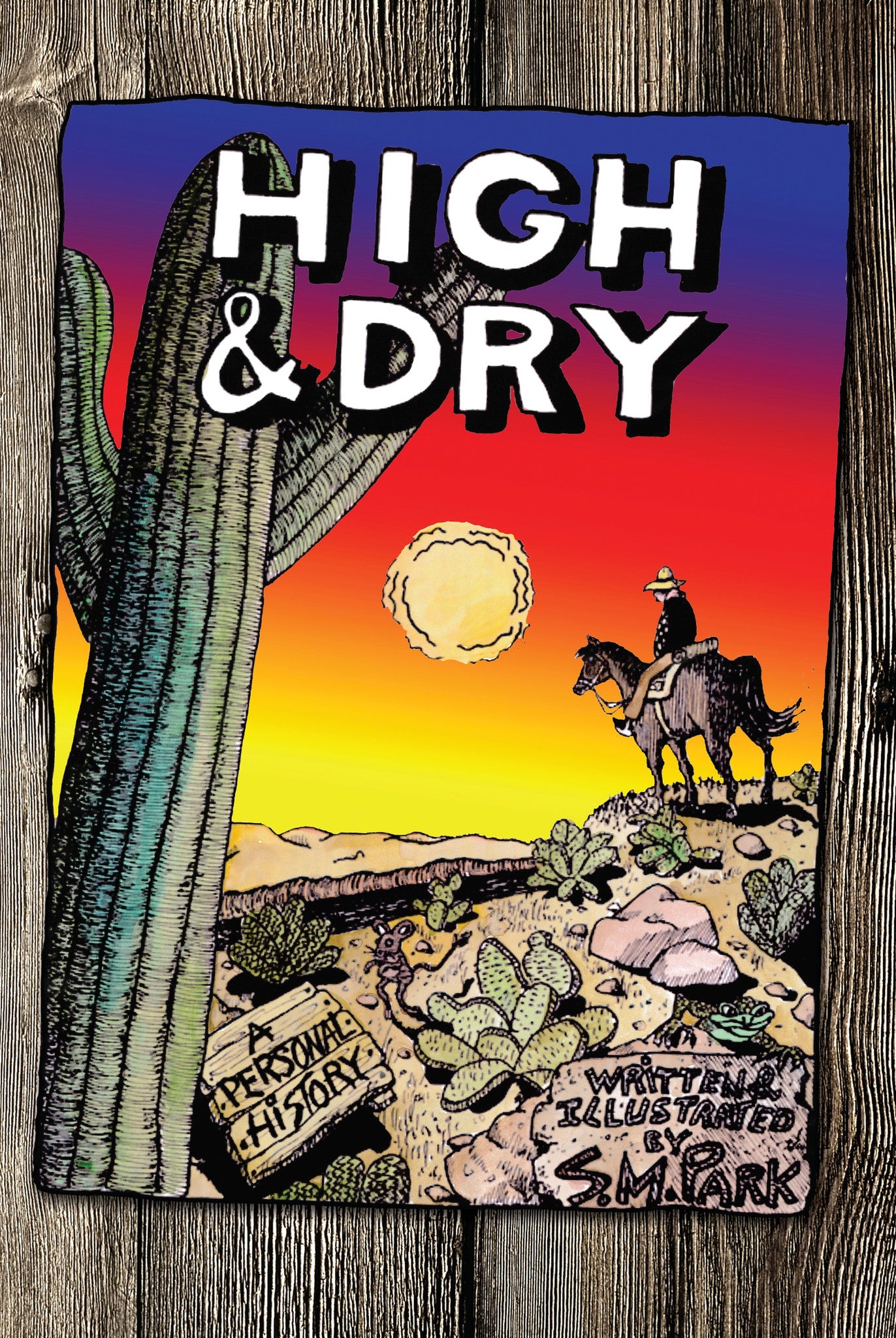 High & Dry by Stephen M. Park
