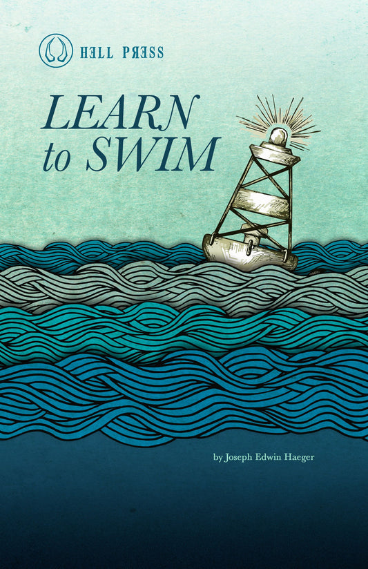 Learn to Swim by Joseph Edwin Haeger